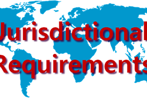 What are Jurisdictional Requirements?