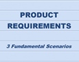 Product Requirements Scenarios